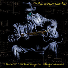 Ain't Nobody's Bizness