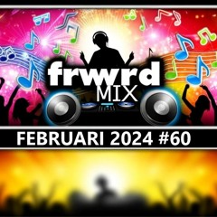 FRWRD MIX FEB 2024 #60