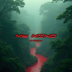 my mind