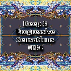 Deep & Progressive Sensations #134 | In Harmony V // 2024 Remaster