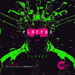 Floree - Placebo EP [Compile Records
