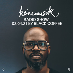Keinemusik Radio Show By Black Coffee 02.04.2021
