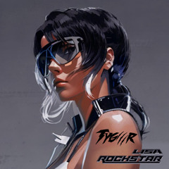 LISA - ROCKSTAR (Tyger Mashup)