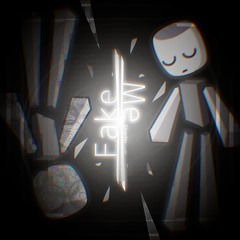 【RUSHER】 Fake = Me
