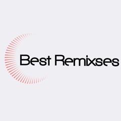 Best Remixes