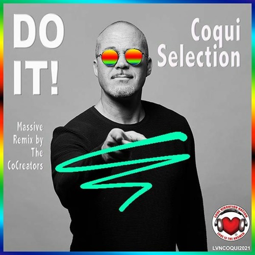 Coqui Selection "DO IT"