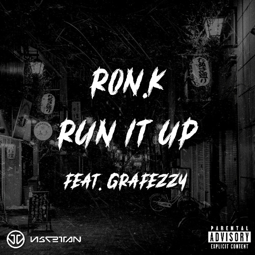 RON.K - Run It Up (feat. Feez) [Explicit] | VDC042