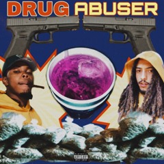 Drug Abuser - Skip & Rollie Ro