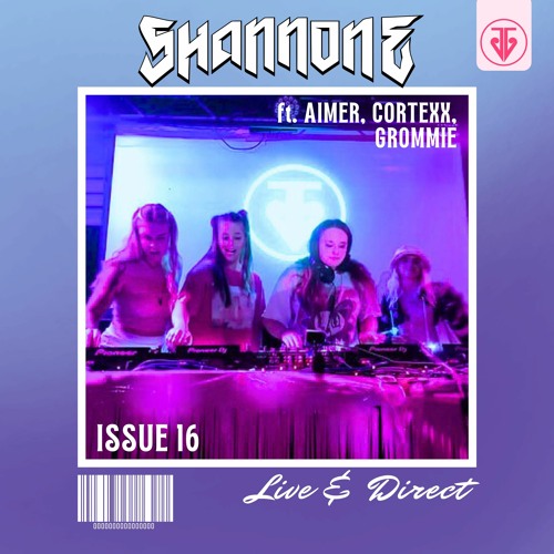 Shannon E ft. Aimer, Cortexx, Grommie - Live & Direct Episode 16: Live @ Cassette Nine 2024