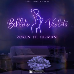 Billets Violets (Feat. Lucman)