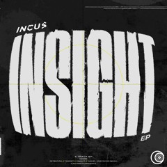Incus - Insight
