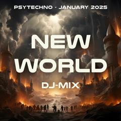 New World – DJ Set (Psytechno)