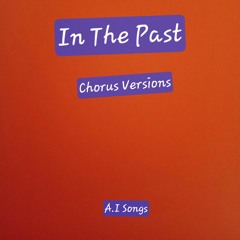 In The Past (Version 1)