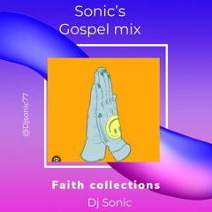 Sonic Gospel & faith collection mix