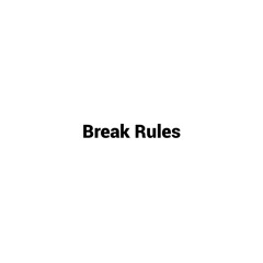 Break Rules Vol.1 (Hip-Hop Mixtape)