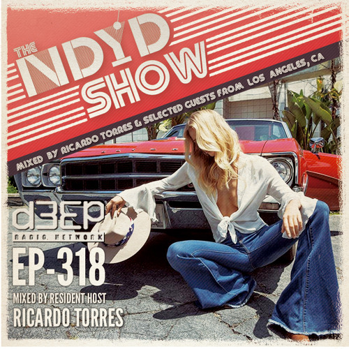 The NDYD Radio Show EP318