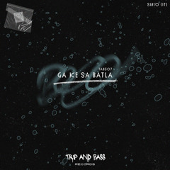 GA KE SA BATLA