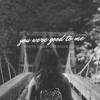 You Were Good To Me (Jeremy Zucker & Chelsea Cutler Song Cover)