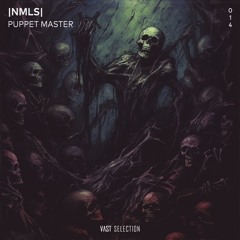 |NMLS| - Puppet Master [VS014]
