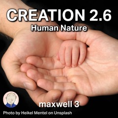 Creation 2.6 - Human Nature