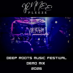 DEEP ROOTS ✨DEMO MIX 2026