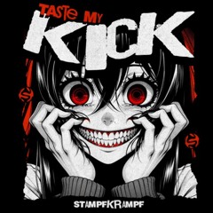 TASTE MY Ḋ̵͇̻̥͋̌̑̑̃̾̌̉̕͝[KICK!!!