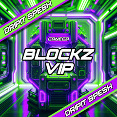 BLOCKZ VIP [DRIPIT SPESH]💧FREE DL