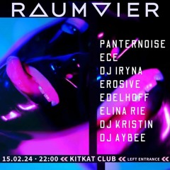 Dj Iryna @ KitKat RaumVier 15.02.24