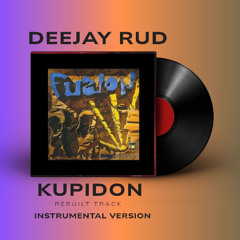 Dj Rud x Fuzion IV - Kupidon - Rebuilt Track - Instrumental
