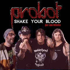 PROBOT - Shake Your Blood - Cover Por Lalo Oliveira
