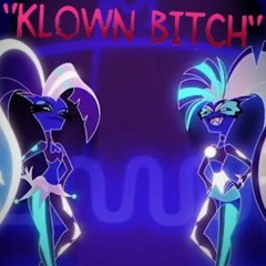 "Klown Bitch"