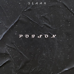 Poison (FREE DOWNLOAD)