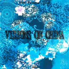 Visions Of China