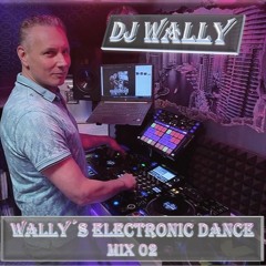 Wally´s Electronic Dance Mix 02