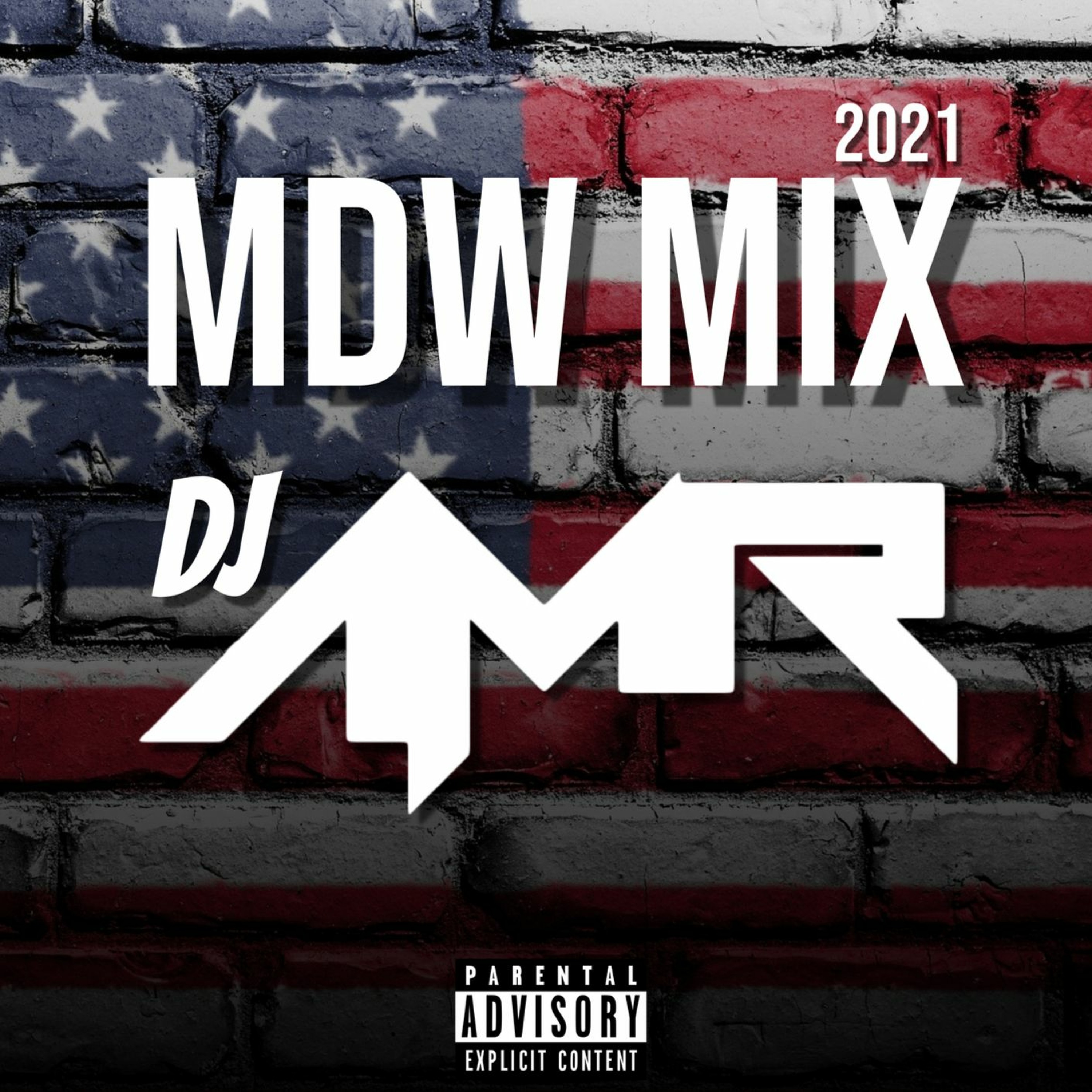 MDW 2021 - EDM / House / Remixes / Party Anthems (Dirty) episode artwork