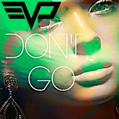 Don' t Go ft Dj Layla & Malina Tanase (Radio Edit)