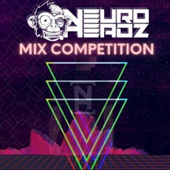 NEUROHEADZ - 2023 TOUR MIX COMPETITION ENTRY - OXIDATE