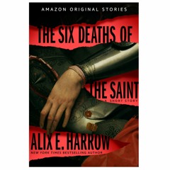 (Download) ePUB The Six Deaths of the Saint (Into Shadow, 3)