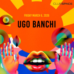 Ugo Banchi  Space Miami  3-6-26