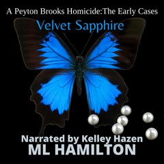 a sample of VELVET SAPPHIRE  by ML HAMILTON. narrated by Kelley Hazen