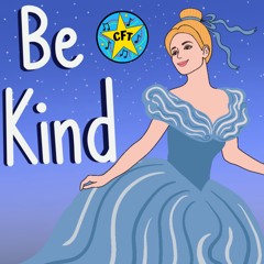 Be Kind (from Cinderella)