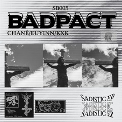 PREMIERE | Badpact - Murderess (Chané Remix) [SB005]