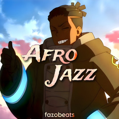 AfroJazz [fazobeats]