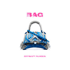 BAG! ft SLUGGA