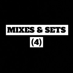 Mixes/Sets (4)