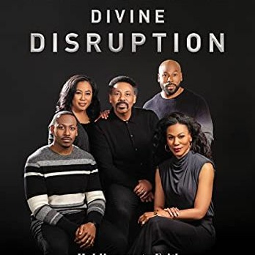 [GET] [KINDLE PDF EBOOK EPUB] Divine Disruption: Holding on to Faith When Life Breaks Your Heart by