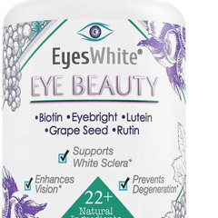 Best Eyes White Eye Whitening Supplement Reviews