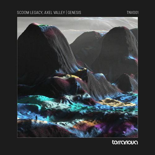 [ TNV001 ] Scoom Legacy, Axel Valley - Genesis EP
