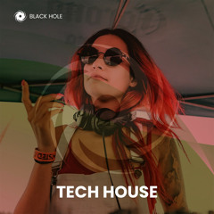 Tech House 2022