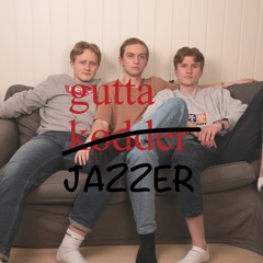 Gutta Jazzer Om Navn Du Uttaler Feil Og Spyttdannelse